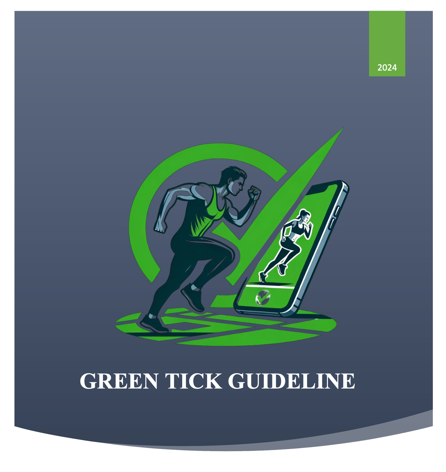 GreenTick Guideline English